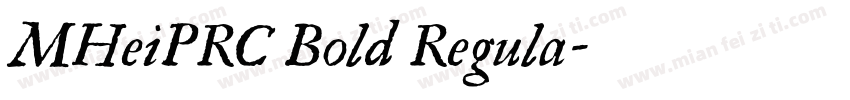 MHeiPRC Bold Regula字体转换